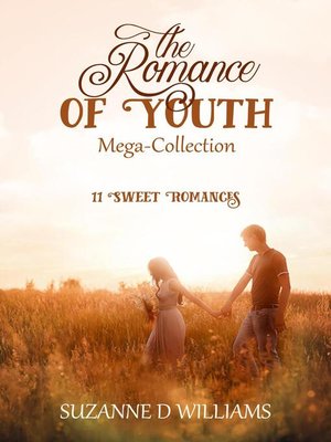 cover image of The Romance of Youth Mega Collection